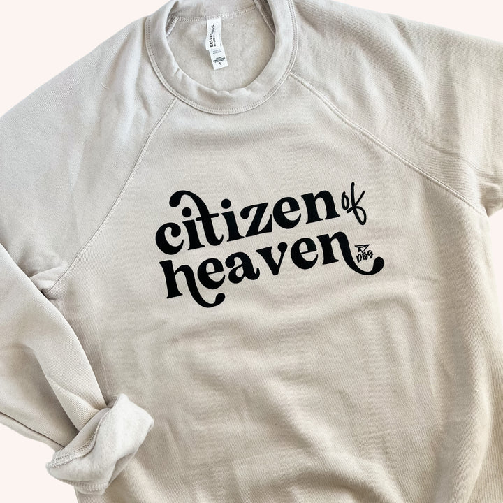 Citizen of Heaven | Sweatshirt