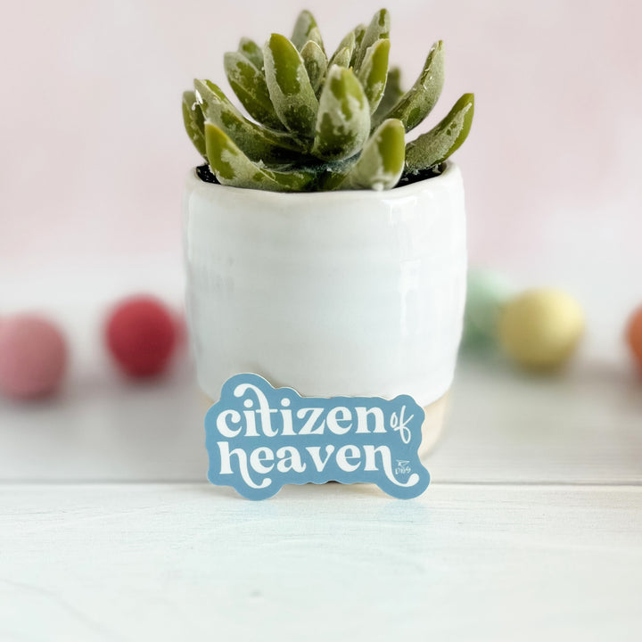 Citizen of Heaven | Sticker