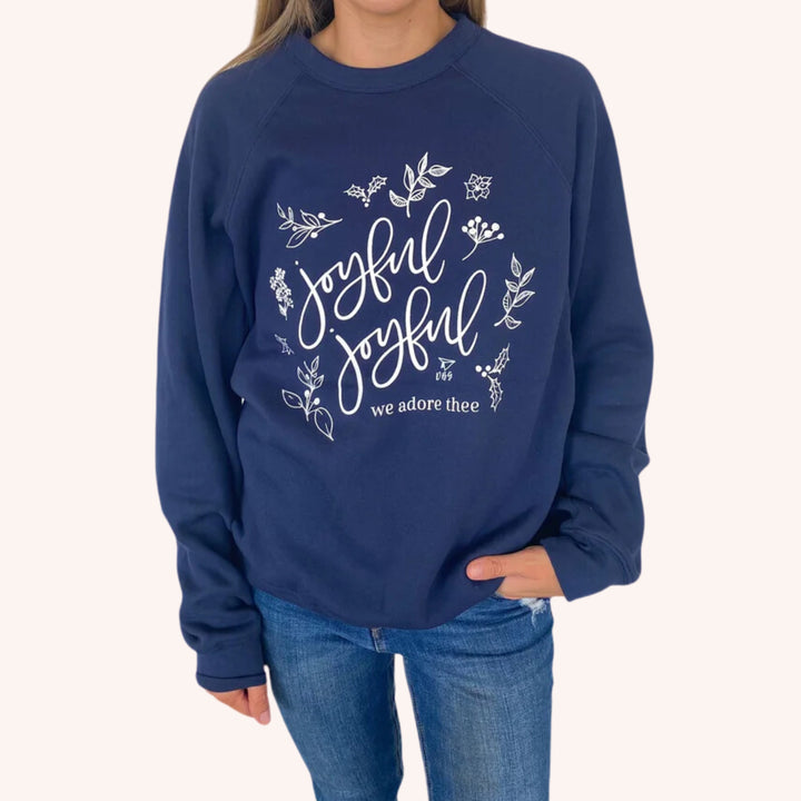 Joyful Joyful | Sweatshirt