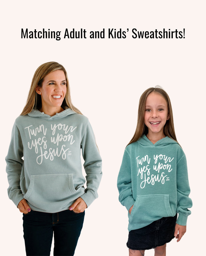 Turn Your Eyes Upon Jesus | Vintage Wash Hoodie (Girls')