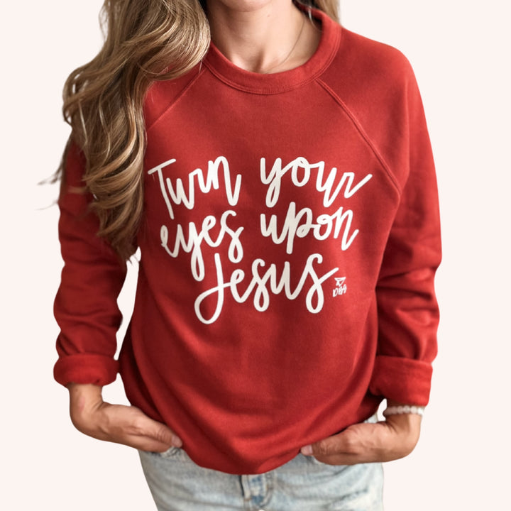 Turn Your Eyes Upon Jesus | Sweatshirt