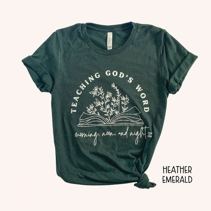 Teaching God's Word | T-Shirt