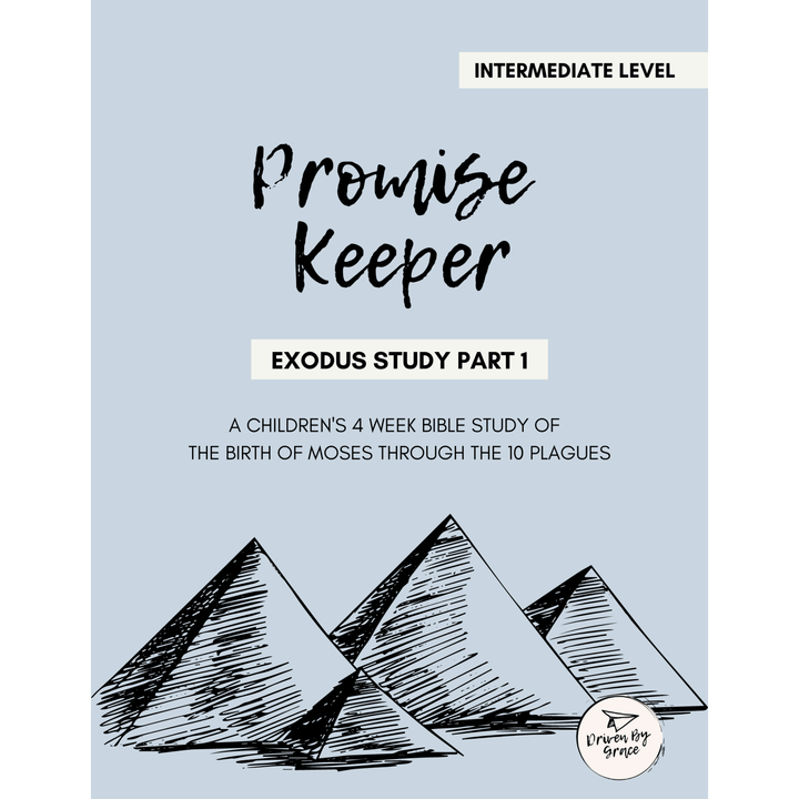 Promise Keeper (Exodus Part 1): Moses to the 10 Plagues