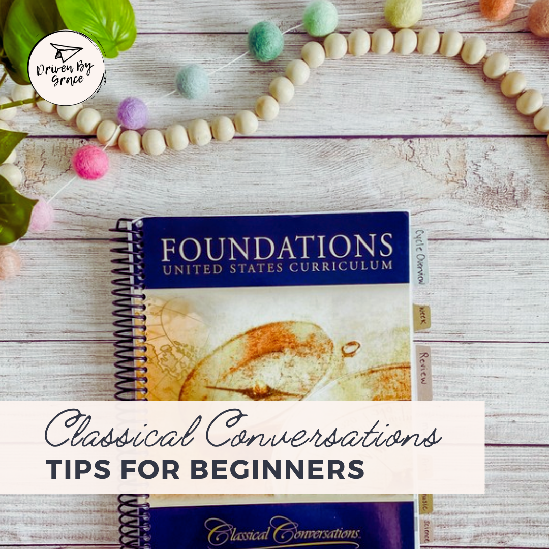 Classical Conversations: Tips for Beginners