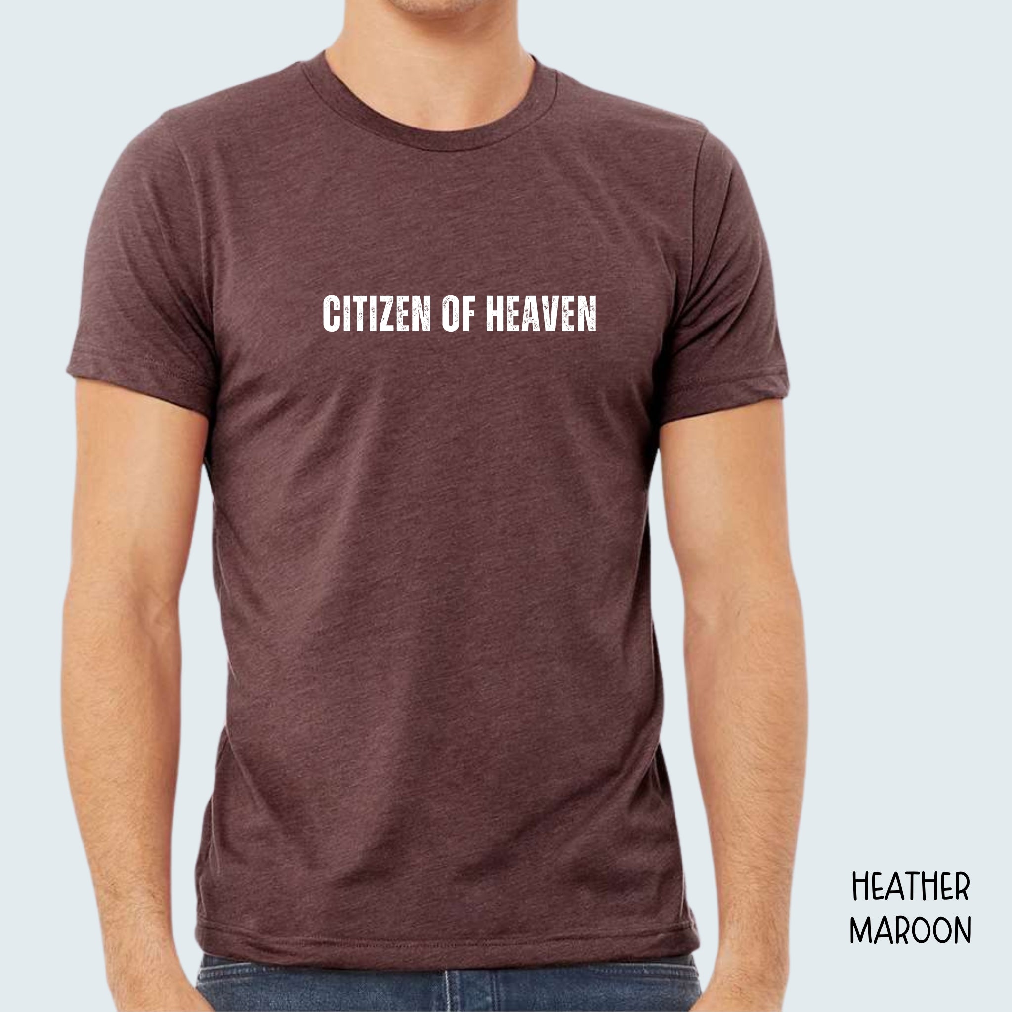 Citizen of Heaven Tshirt (Men's) Driven By Grace