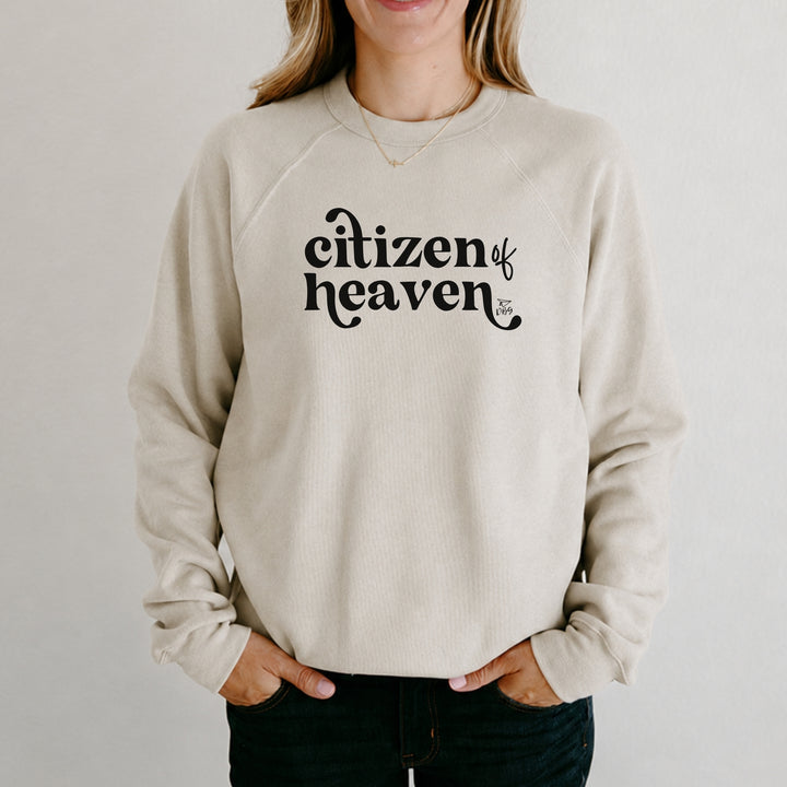 Citizen of Heaven | Sweatshirt
