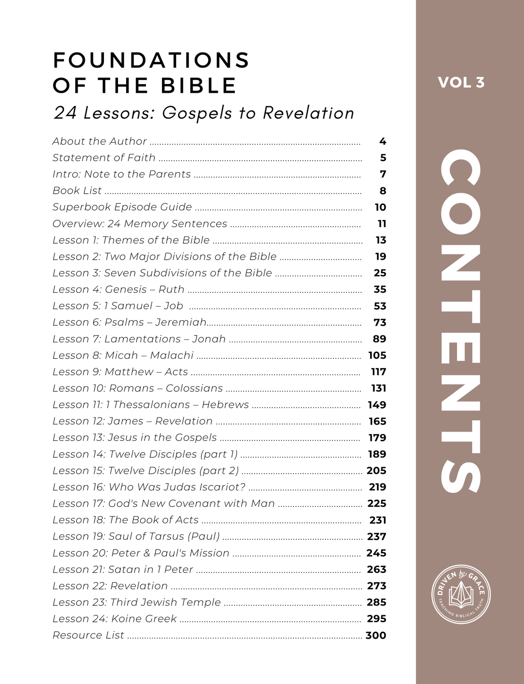 Foundations of the Bible Vol. 3: Gospels to Revelation