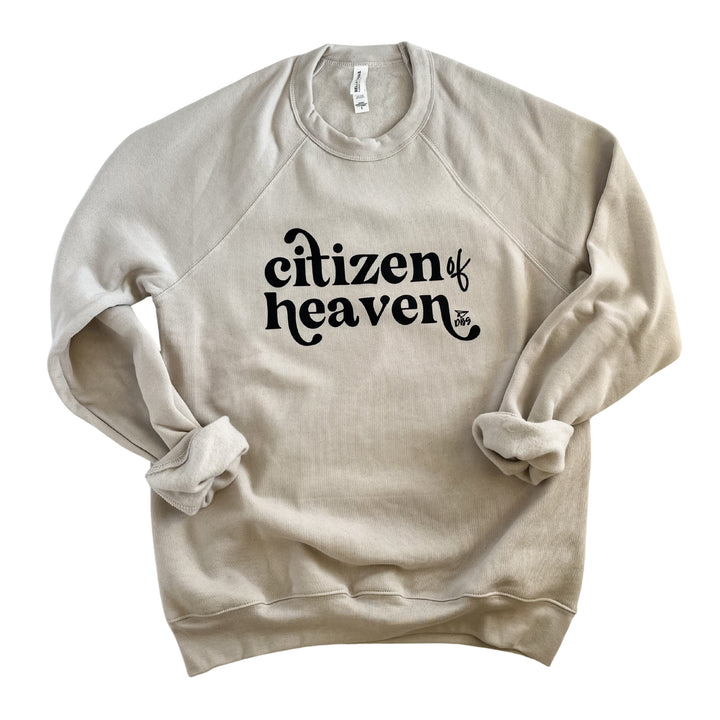 Citizen of Heaven | Sweatshirt