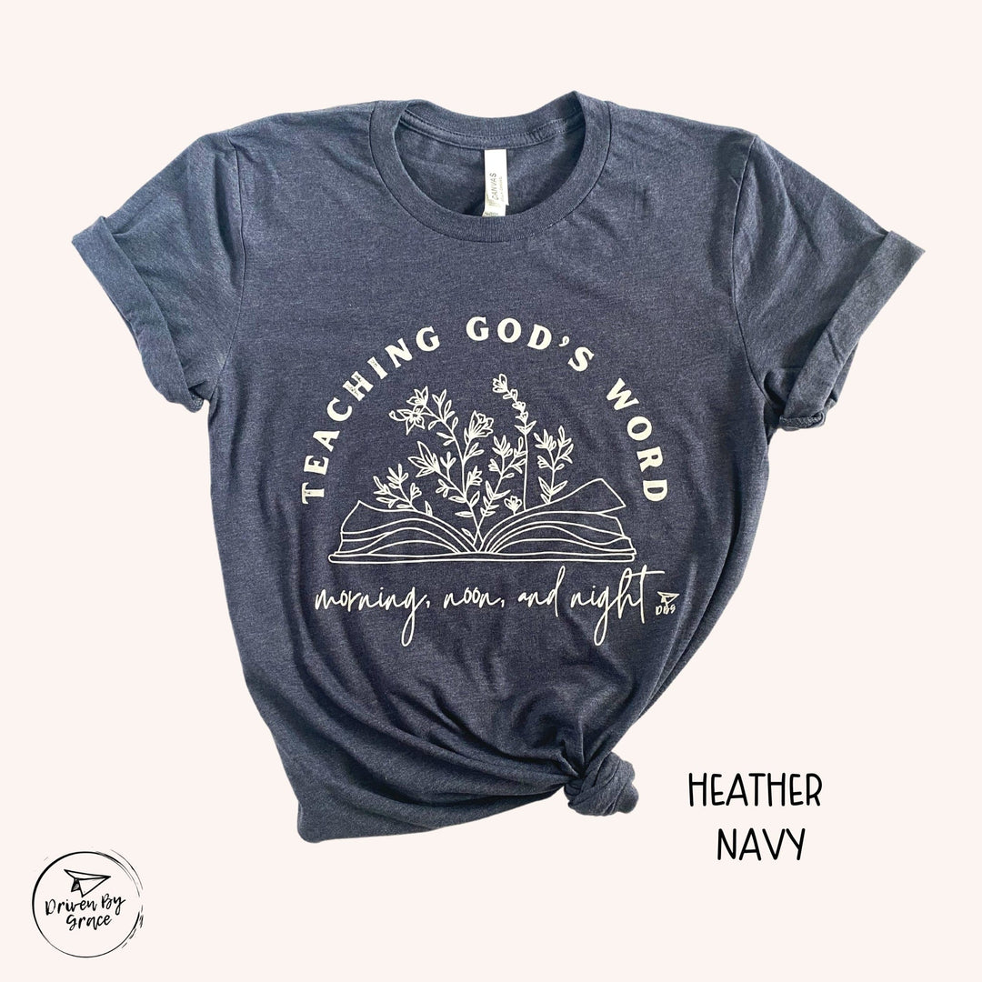 Teaching God's Word | T-Shirt