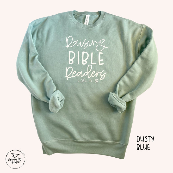 Raising Bible Readers | Sweatshirt